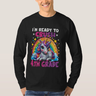 Dabbin Unicorn I'm ready to crush 4th Grade Girls  T-Shirt