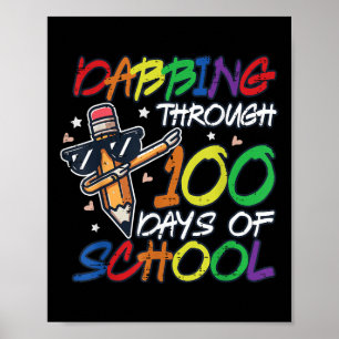 Dabbing 100 Days School Pencil 100th Day Boys Kids Poster