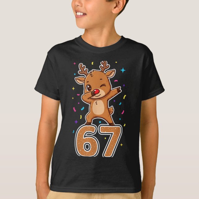 Dabbing 67 Reindeer 67 Funny Six Seven Meme Gen Z  T-Shirt (Front)