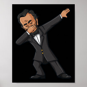 Dabbing Abraham Lincoln 4th of July Abe Dab Boys G Poster