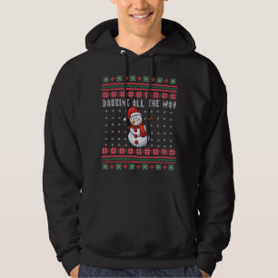 Dabbing All the Way Snowman Ugly Christmas Hoodie
