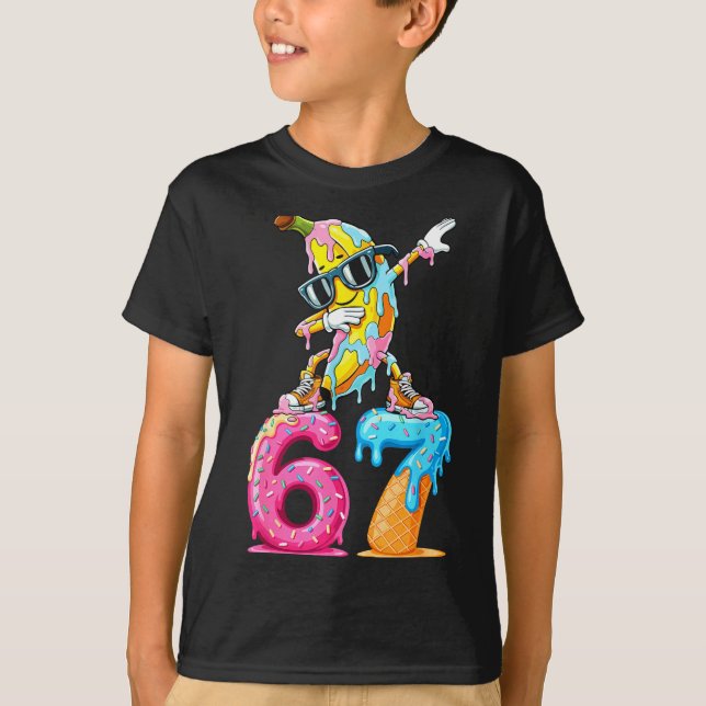 Dabbing Banana 67 Ice Cream Drip Funny Six Seven M T-Shirt (Front)