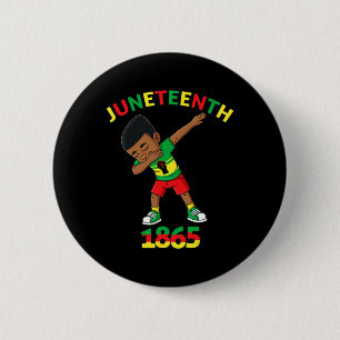 Dabbing Black King Juneteenth 1865 Brown Skin Boys 6 Cm Round Badge