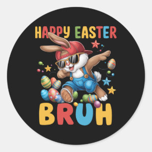 Dabbing Bunny Easter Bruh Meme Funny Saying Teens  Classic Round Sticker