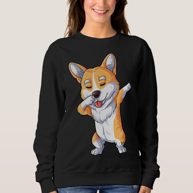 Dabbing Corgi Dog  Dab Dance Sweatshirt (Front)