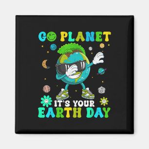 Dabbing Earth Day 2024 Groovy Go Planet It's Your Magnet