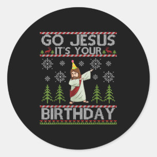 Dabbing Go Jesus It's Your Birthday Merry Christma Classic Round Sticker