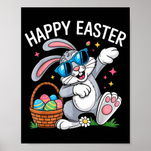 Dabbing happy easter bunny sunglasses kids boys poster