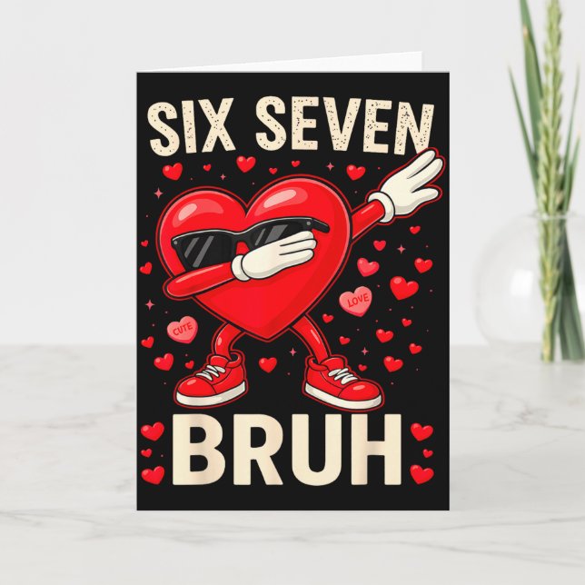 Dabbing Heart 67 Bruh Funny Mens Kids Boys Valenti Card (Front)