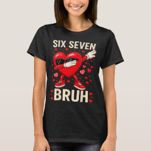 Dabbing Heart 67 Bruh Funny Mens Kids Boys Valenti T-Shirt