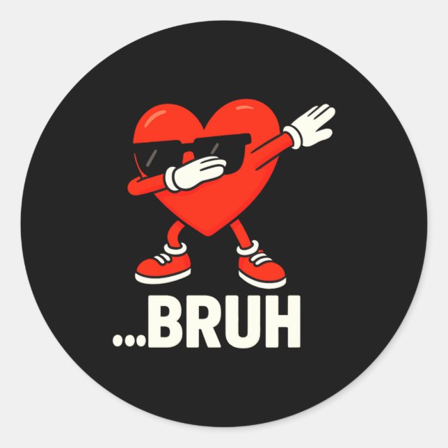 Dabbing Heart Sungles Bruh Meme Funny Valentine  Classic Round Sticker (Front)