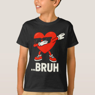 Dabbing Heart Sungles Bruh Meme Funny Valentine T-Shirt