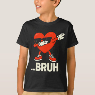 Dabbing Heart Sungles ...bruh Meme Funny Valentine T-Shirt