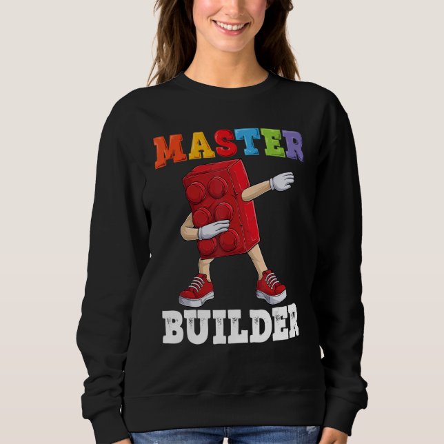 dabbing Kids Master Builder funny Building Blocks  Sweatshirt (Front)