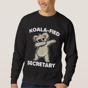 Dabbing Koala School Secretary Funny Animal Puns Sweatshirt