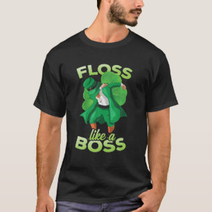 Dabbing Leprechaun Floss Like A Boss Flossin Dance T-Shirt