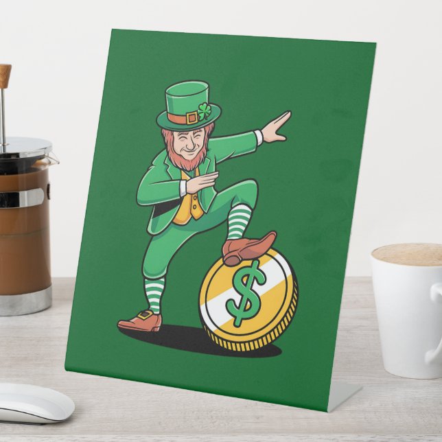 Dabbing Leprechaun Funny St Patrick's Day Pedestal Sign (In SItu)