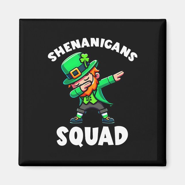 Dabbing Leprechaun St Patricks Day Shenanigans Squ Magnet (Front)