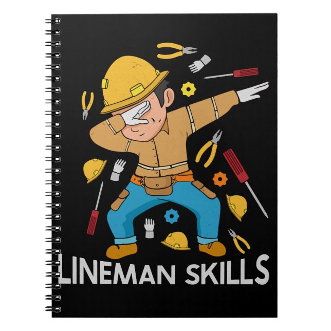 Dabbing Lineman Skills Gift Father Men Lineman Notebook (Front)