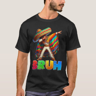 Dabbing Mexican Boy Bruh Poncho Cinco De Mayo Men  T-Shirt