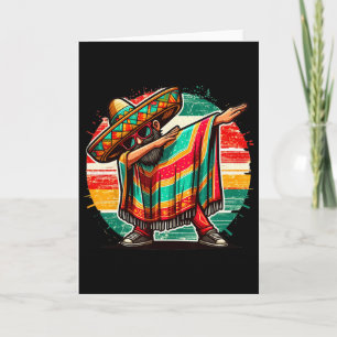 Dabbing Mexican Poncho Cinco De Mayo Boys Men Mexi Card