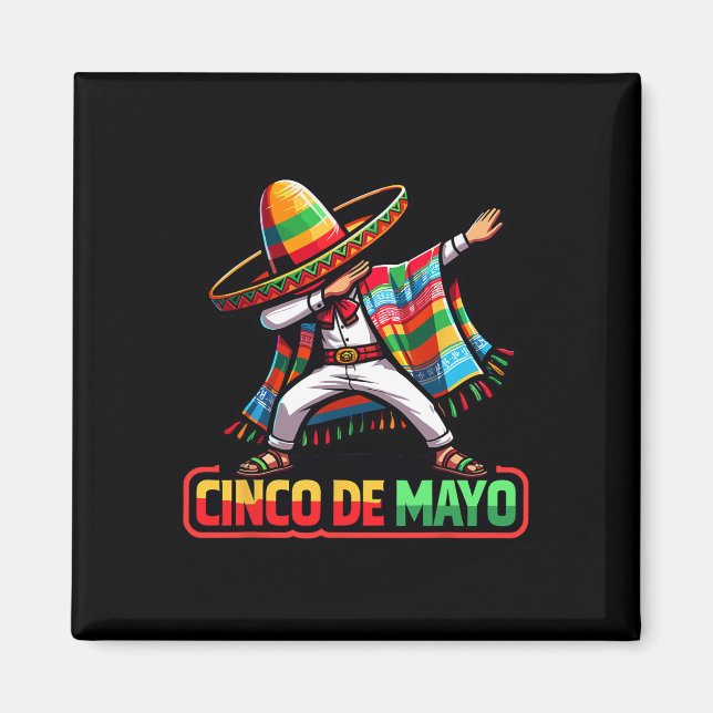 Dabbing Mexican Poncho Cinco De Mayo Fiesta 1  Magnet (Front)