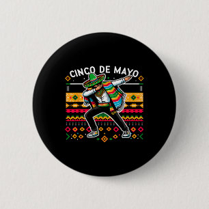 Dabbing Mexican Poncho Cinco De Mayo Fiesta 4  6 Cm Round Badge