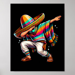 Dabbing Mexican Poncho Sombrero Dab Boy Fiesta Cin Poster