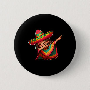 Dabbing Mexican Woman Poncho Cinco De Mayo Girl So 6 Cm Round Badge