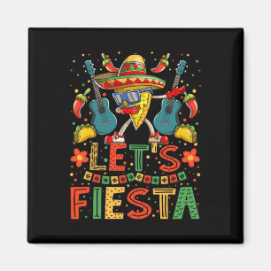 Dabbing Nacho Cinco De Mayo Shirt Women Men Lets F Magnet