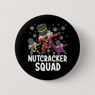 Dabbing Nutcracker Cousin Squad Funny Matching 6 Cm Round Badge