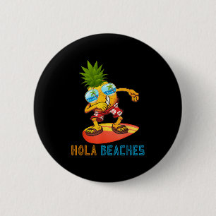 Dabbing Pineapple Sungles - Summer Hola Beaches 6 Cm Round Badge