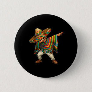 Dabbing Poncho Mexican Boy Dab Cinco De Mayo Sombr 6 Cm Round Badge