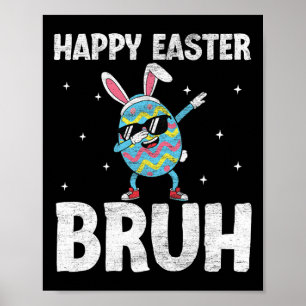 Dabbing Rabbit Easter Day Eggs Dab Boys Girls Kid  Poster