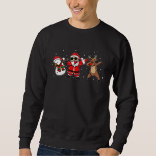 Dabbing Santa Dabbing Snowman Dabbing Reindeer Sweatshirt