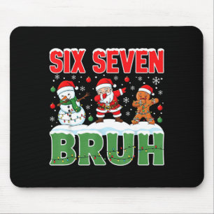 Dabbing Santa Snowman 6 7 Meme Christmas Six Seven Mouse Pad