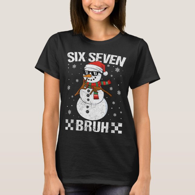 Dabbing Santa Snowman 6 7 Meme Christmas Six Seven T-Shirt (Front)