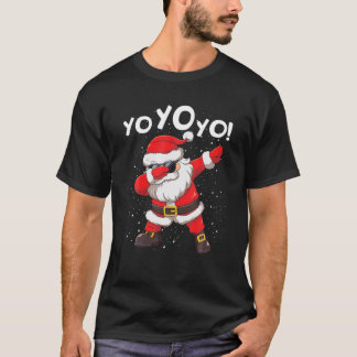 Dabbing Santa Yo Yo Yo Christmas T-Shirt