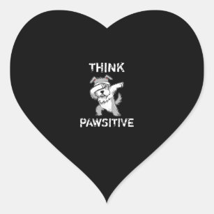 Dabbing schnauzer dog think pawsitive inspiration heart sticker