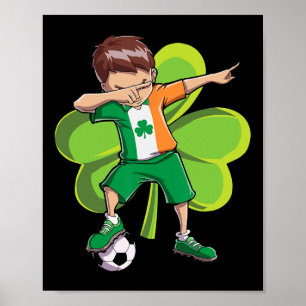 Dabbing Soccer Boy St Patricks Day Kids Men Irelan Poster