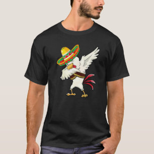 Dabbing Sombrero Poncho Chicken Mexican Dab Cinco  T-Shirt