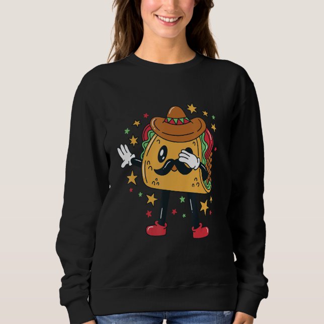 Dabbing Taco Character Sweatshirt (Front)