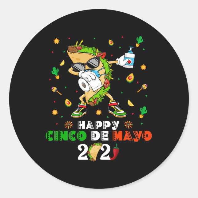 Dabbing Taco Cinco De Mayo 2021 Face Mask Quaranti Classic Round Sticker (Front)
