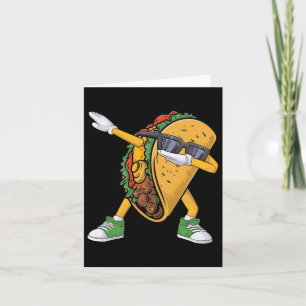 Dabbing Taco Cinco De Mayo Funny Boys Men Mexican Card