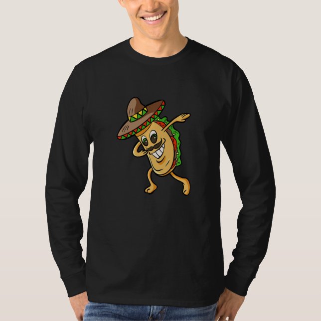 Dabbing Taco Funny Boys Girls Men Women Mexican Fo T-Shirt (Front)
