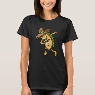Dabbing Taco Funny Boys Girls Men Women Mexican Fo T-Shirt
