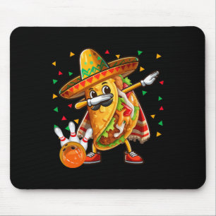 Dabbing Taco Playing Bowling Cinco De Mayo Player  Mouse Pad