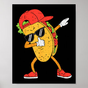 Dabbing Tacos Dab Cinco De Mayo Mexican Boys Toddl Poster