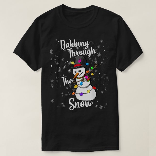 Dabbing Through Ts Snow Christmas Celebration Tee  (Design Front)