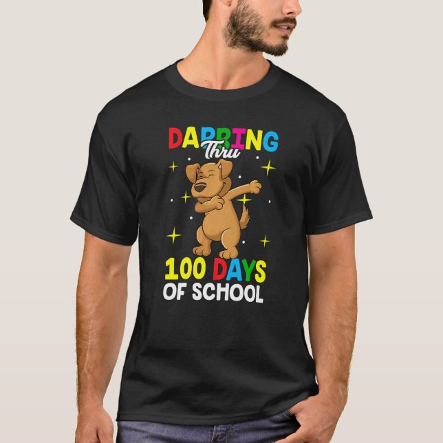 Dabbing Thru 100 days of school Dab Dog Lover Teac T-Shirt (Front)